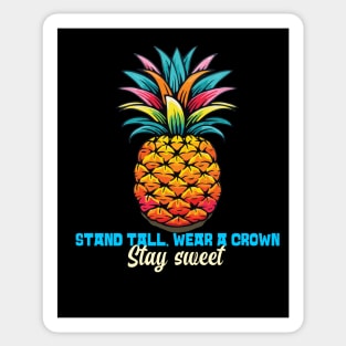 Be a pineapple Sticker